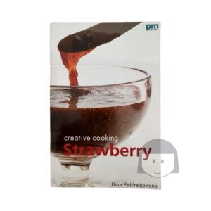 Preloved Creative Cooking Strawberry by Bara Pattiradjawane Non Food